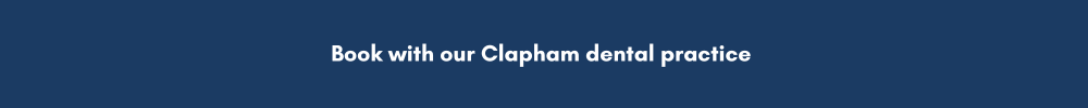 Book with our Clapham dental practice